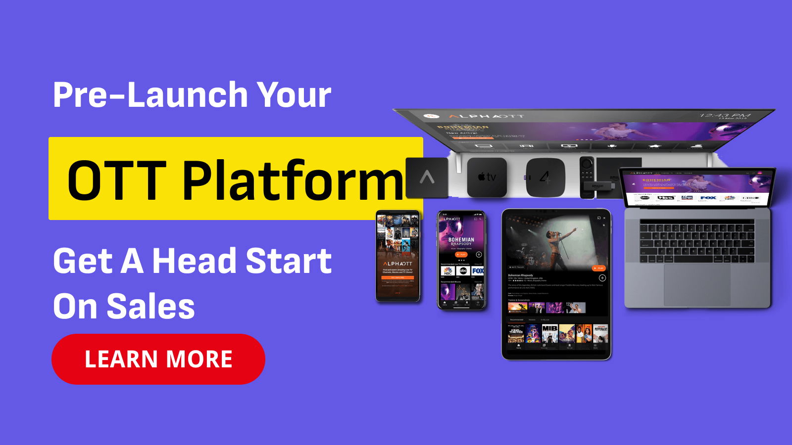 Pre-Launch Your OTT Platform: Get a Head Start on Sales